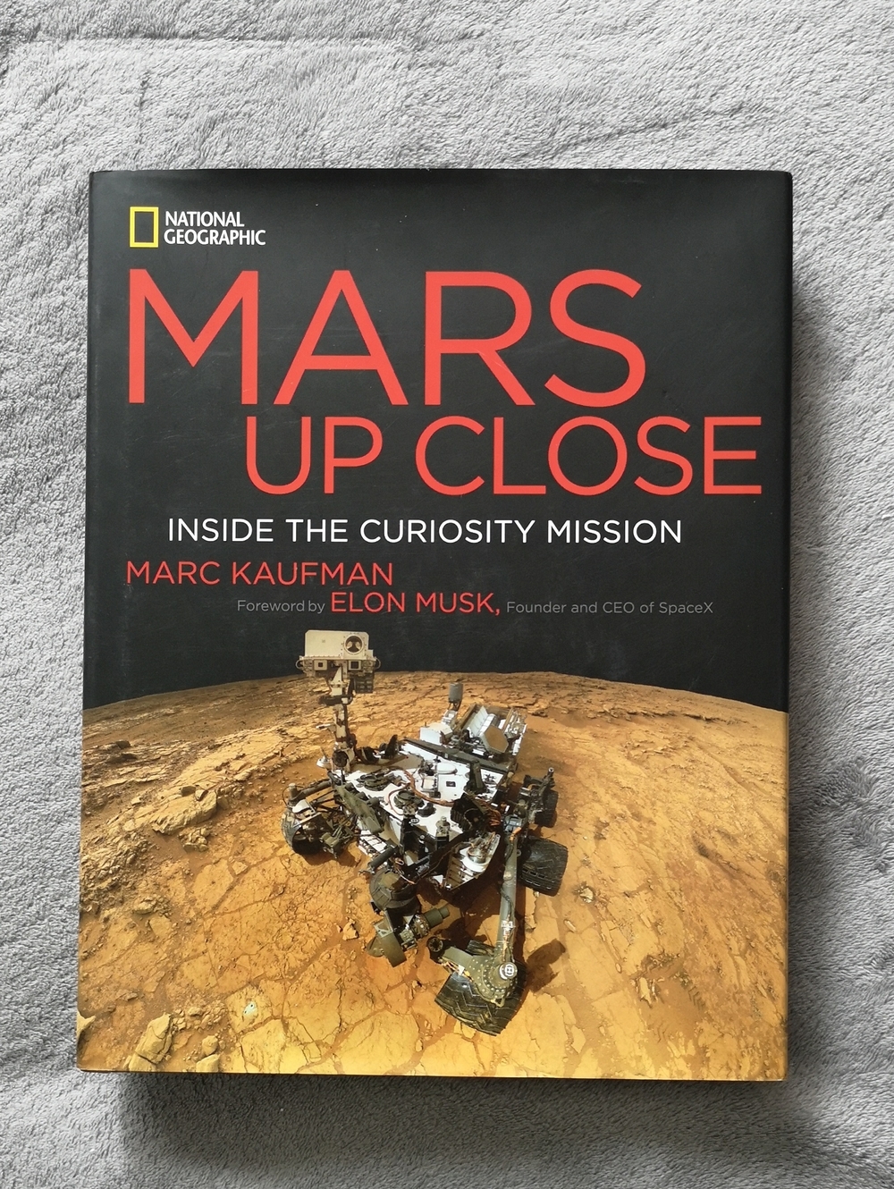 National Geographic Mars Up Close Large Full-colour Hardcover Coffee Table Book